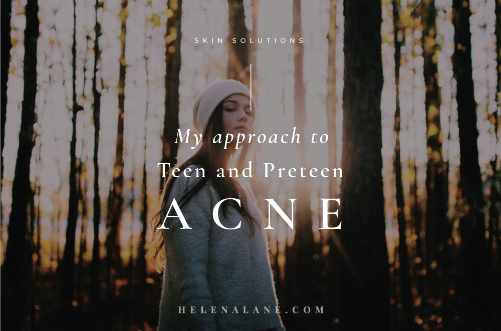 My Approach to Preteen and Teen Acne