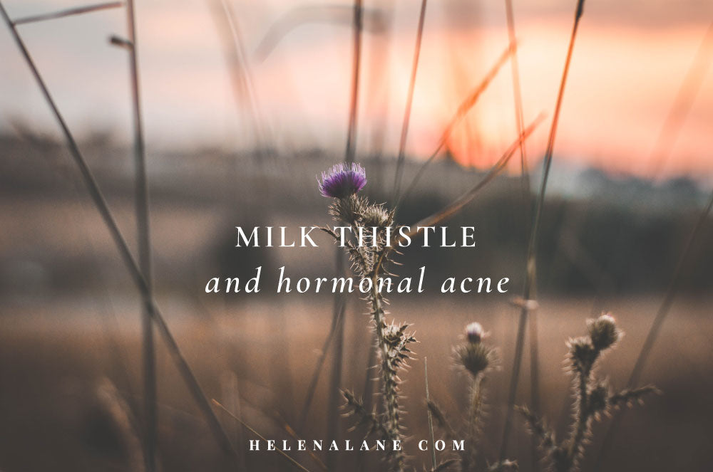 Hormonal Acne and Milk Thistle