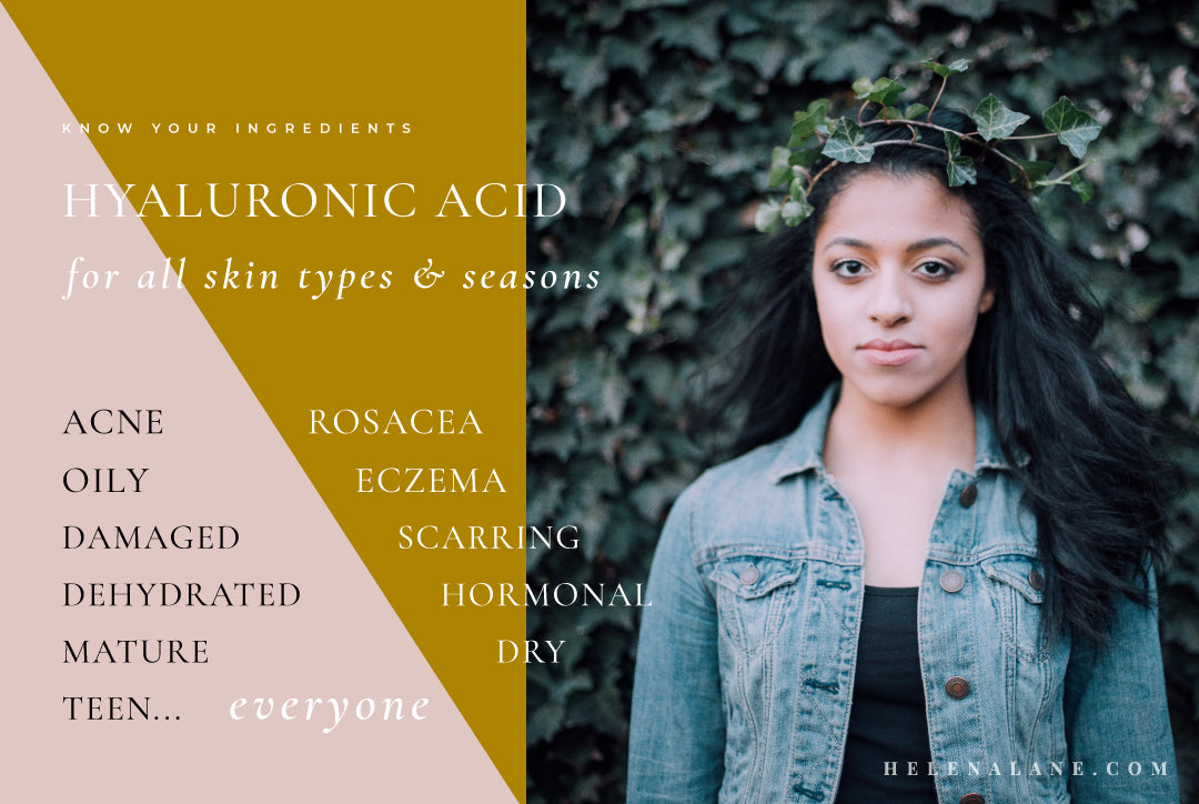 Hyaluronic Acid for all skin types and all seasons