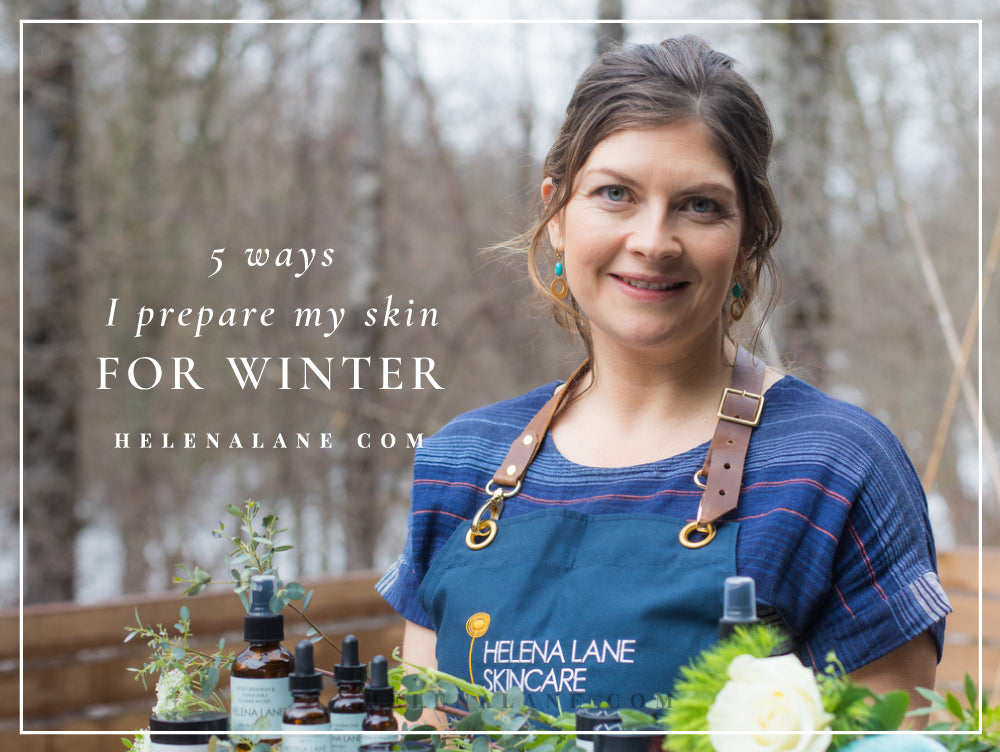 5 Ways I Prepare My Skin (& Body) for Winter