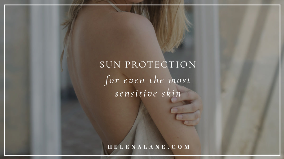 Sun protection for even the most sensitive skin