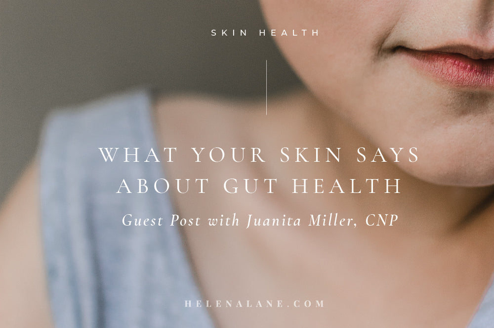 Inside Out - What Your Skin Says About Your Gut Health