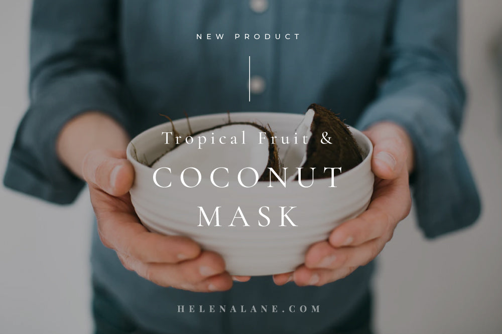 New Product – Tropical Fruit and Coconut Mask