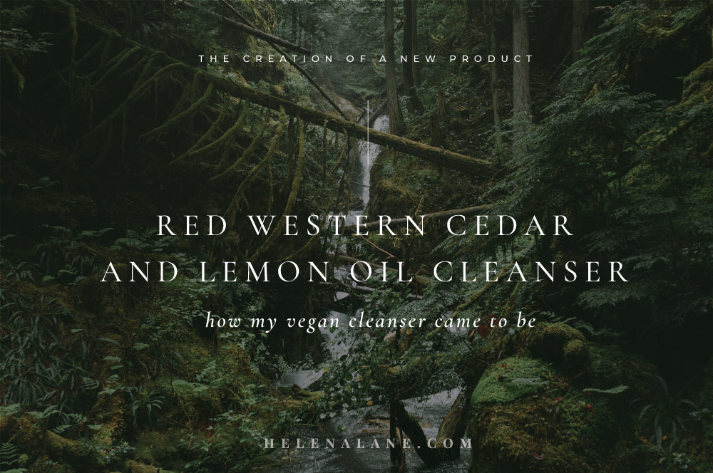 The Red Western Cedar and Lemon Oil Cleanser – my new best-seller!